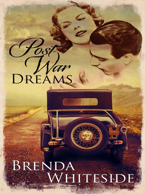 Title details for Post-War Dreams by Brenda Whiteside - Available